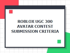 Roblox Avatar Contest Entry Guidelines